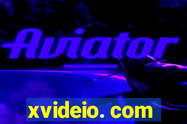 xvideio. com